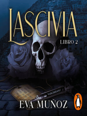 Lascivia. Libro 2 (Pecados placenteros 1.2) - Audiobook